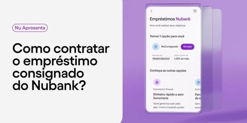 Saiba todas as informações sobre o empréstimo consignado (Reprodução: Nubank)