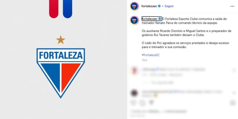 Comunicado oficial do Fortaleza pela demissão de Renato Paiva (Reprodução: Instagram) Comunicado oficial do Fortaleza pela demissão de Renato Paiva (Reprodução: Instagram)