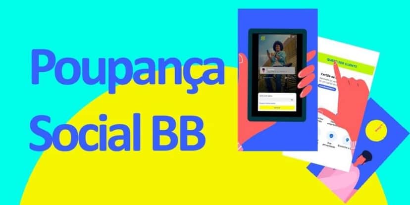 Poupança Social disponível no Banco do Brasil (Reprodução: Youtube) Poupança Social disponível no Banco do Brasil (Reprodução: Youtube)