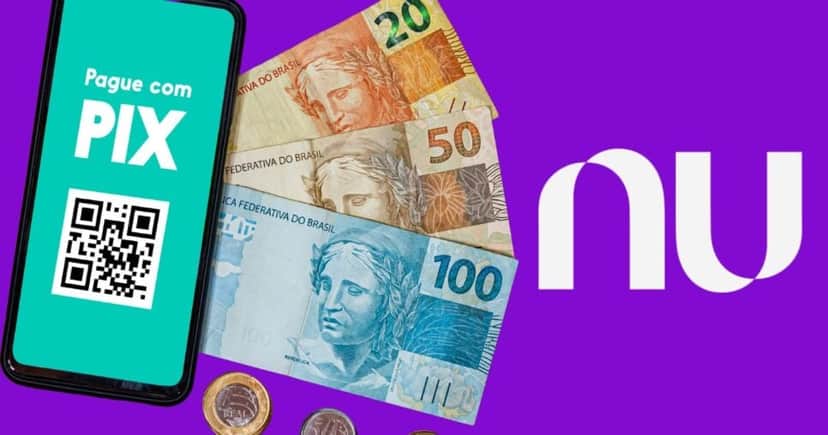 PIX e Nubank (Fotos: Reproduções / Canva / Internet)
