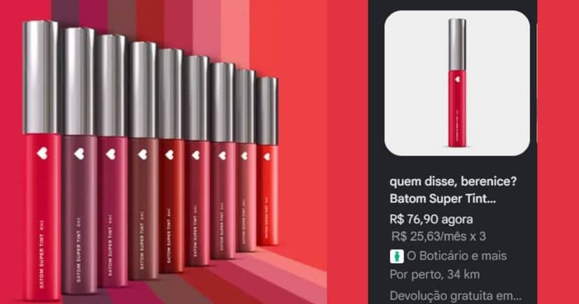 Batom Super Tint (Foto Reprodução/Montagem/Lennita/TV Foco/Canva/Google Shopping) Batom Super Tint (Foto Reprodução/Montagem/Lennita/TV Foco/Canva/Google Shopping)