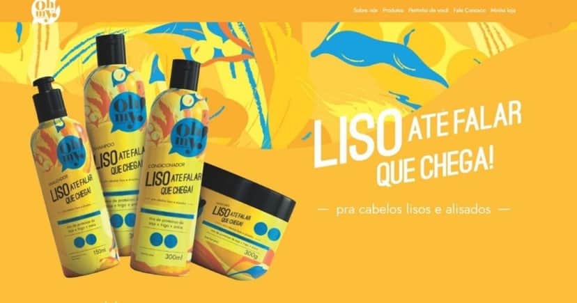 Linha Liso até falar que chega!, da Oh My! (Foto: Reprodução)