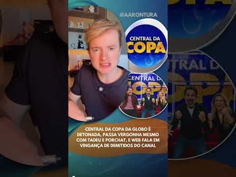 Central da Copa é detonada, passa vergonha mesmo com Tadeu e Porchat, e web fala em vingança