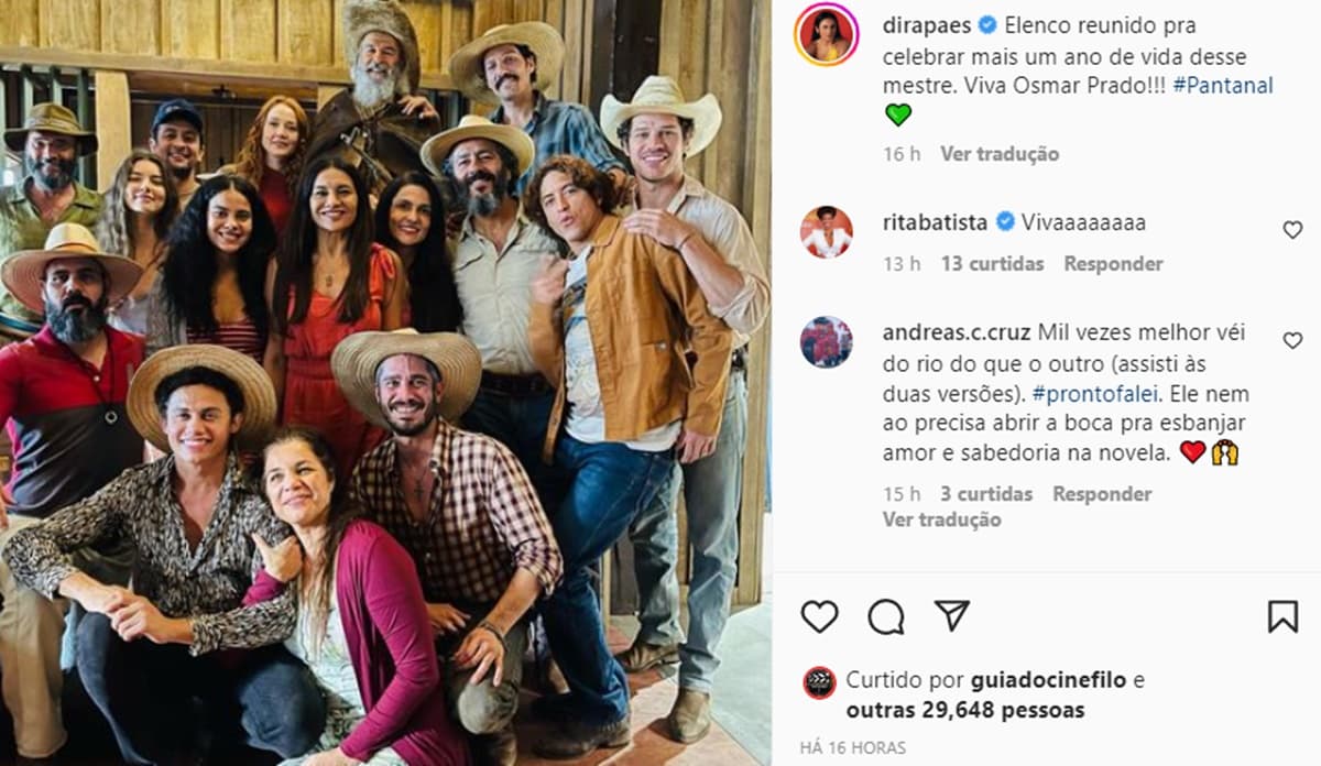 Dira Paes reúne todo elenco de Pantanal para comemorar mais um ano de vida do grandioso Osmar Prado Dira Paes reúne todo elenco de Pantanal para comemorar mais um ano de vida do grandioso Osmar Prado