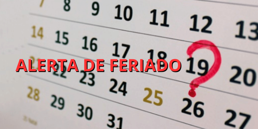 OFICIAL! FERIADO é confirmado na próxima sexta (19/05) a milhares de brasileiros