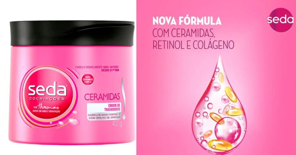 Seda Ceramidas (Foto Reprodução/Montagem/Tv Foco/ML/Beleza na Web) Seda Ceramidas (Foto Reprodução/Montagem/Tv Foco/ML/Beleza na Web)
