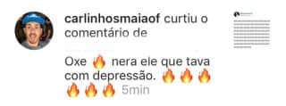 Carlinhos Maia curtiu um comentário sobre Whindersson Nunes (Reprodução/Instagram) Carlinhos Maia curtiu um comentário sobre Whindersson Nunes (Reprodução/Instagram)