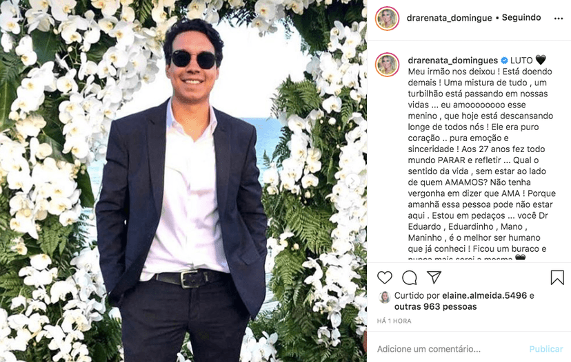 Renata Domingues perdeu o irmão aos 27 anos (Foto: reprodução/Instagram) Renata Domingues perdeu o irmão aos 27 anos (Foto: reprodução/Instagram)