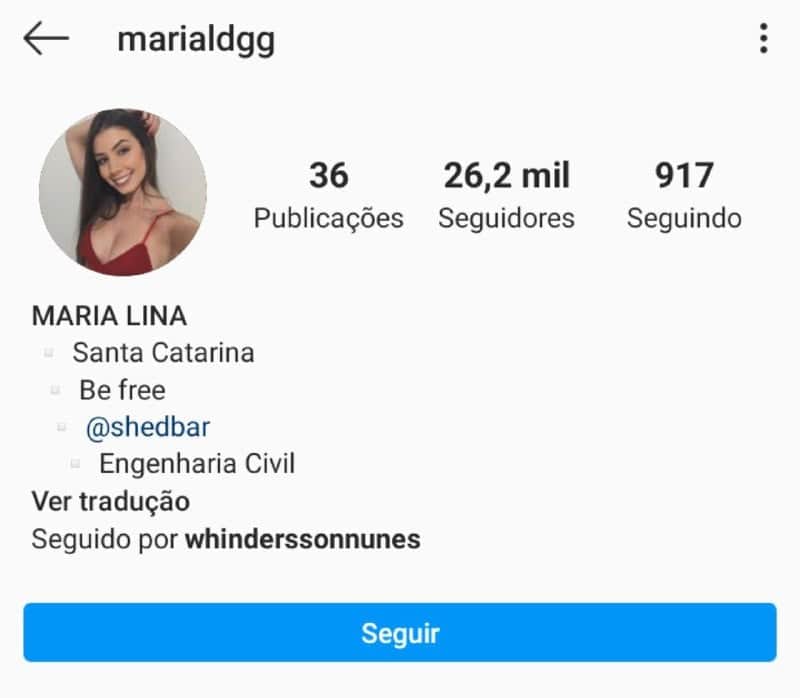 O humorista segue a jovem no Instagram O humorista segue a jovem no Instagram