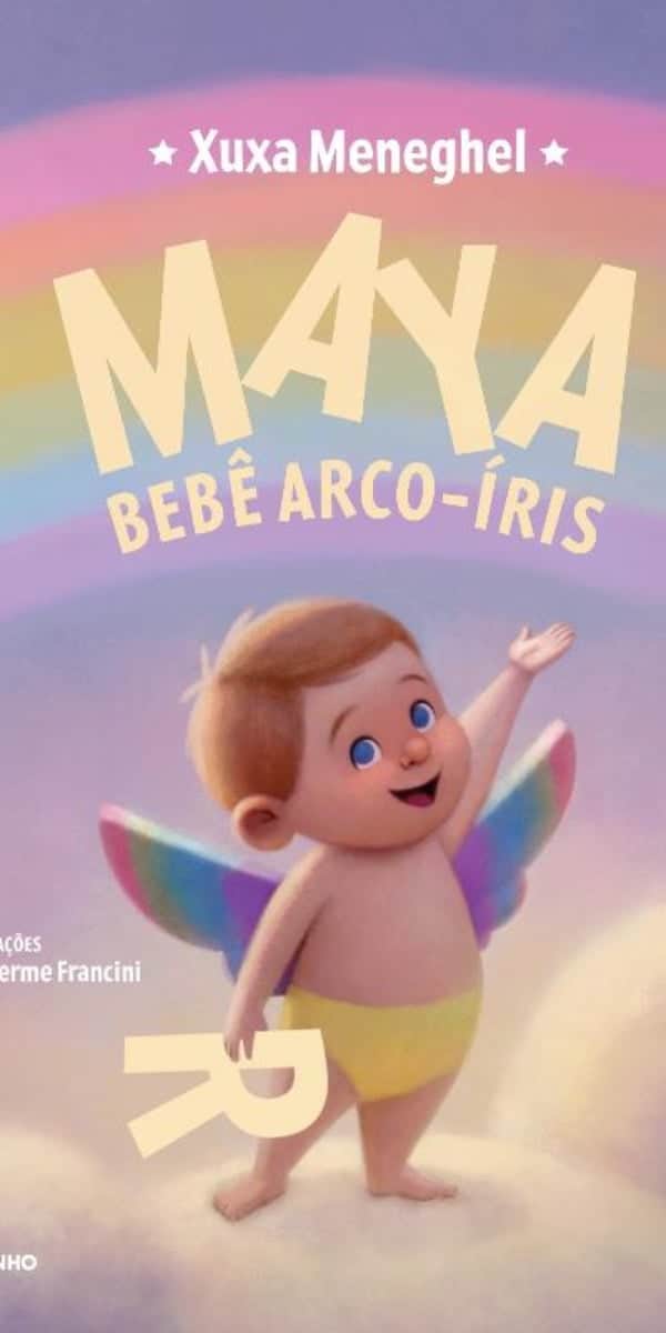 Capa do livro "Maya Bebê Arco-Íris" (Foto: Reprodução) Capa do livro "Maya Bebê Arco-Íris" (Foto: Reprodução)