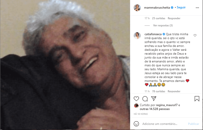 Cátia Fonseca deixou uma mensagem de consolo para Mamma Bruschetta, que perdeu seu irmão querido (Foto: Reprodução) Cátia Fonseca deixou uma mensagem de consolo para Mamma Bruschetta, que perdeu seu irmão querido (Foto: Reprodução)