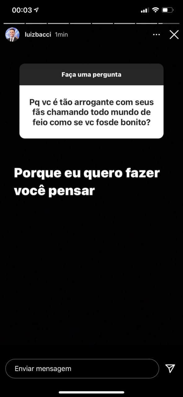 Luiz Bacci foi metralhado por moça em seu Instagram (Reprodução) Luiz Bacci foi metralhado por moça em seu Instagram (Reprodução)