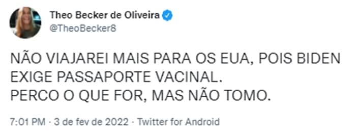 Theo Becker é contra o imunizante (Reprodução/ Twitter) Theo Becker é contra o imunizante (Reprodução/ Twitter)