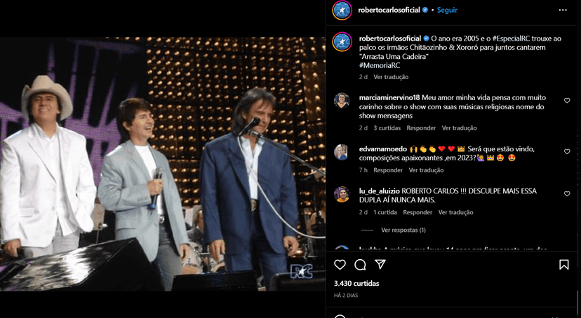 Publicação do Roberto Carlos no perfil oficial aonde ele compartilhou um clique de 2005 com Chitãozinho e Xororó (Foto Reprodução/Instagram) Publicação do Roberto Carlos no perfil oficial aonde ele compartilhou um clique de 2005 com Chitãozinho e Xororó (Foto Reprodução/Instagram)