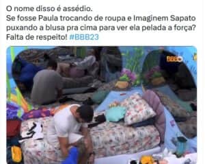 Paula está sendo acusada pelos internautas de cometer assédio contra Cara de Sapato (Foto: Reprodução / Twitter) Paula está sendo acusada pelos internautas de cometer assédio contra Cara de Sapato (Foto: Reprodução / Twitter)