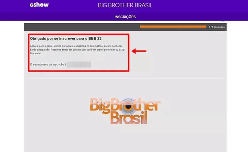 Inscrição para o Big Brother Brasil finalizada (Foto: Reprodução/Techtudo) Inscrição para o Big Brother Brasil finalizada (Foto: Reprodução/Techtudo)