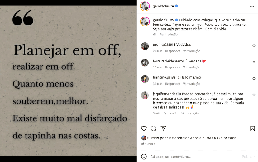 Geraldo Luís falou sobre a lealdade na amizade e detonou falsos amigos (Foto: Reprodução/Instagram) Geraldo Luís falou sobre a lealdade na amizade e detonou falsos amigos (Foto: Reprodução/Instagram)