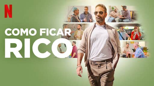 Se você sempre quis saber o segredo para ficar rico, os seus problemas acabaram, pois a plataforma vai revelar o segredo do sucesso financeiro - Foto Reprodução Netflix Se você sempre quis saber o segredo para ficar rico, os seus problemas acabaram, pois a plataforma vai revelar o segredo do sucesso financeiro - Foto Reprodução Netflix