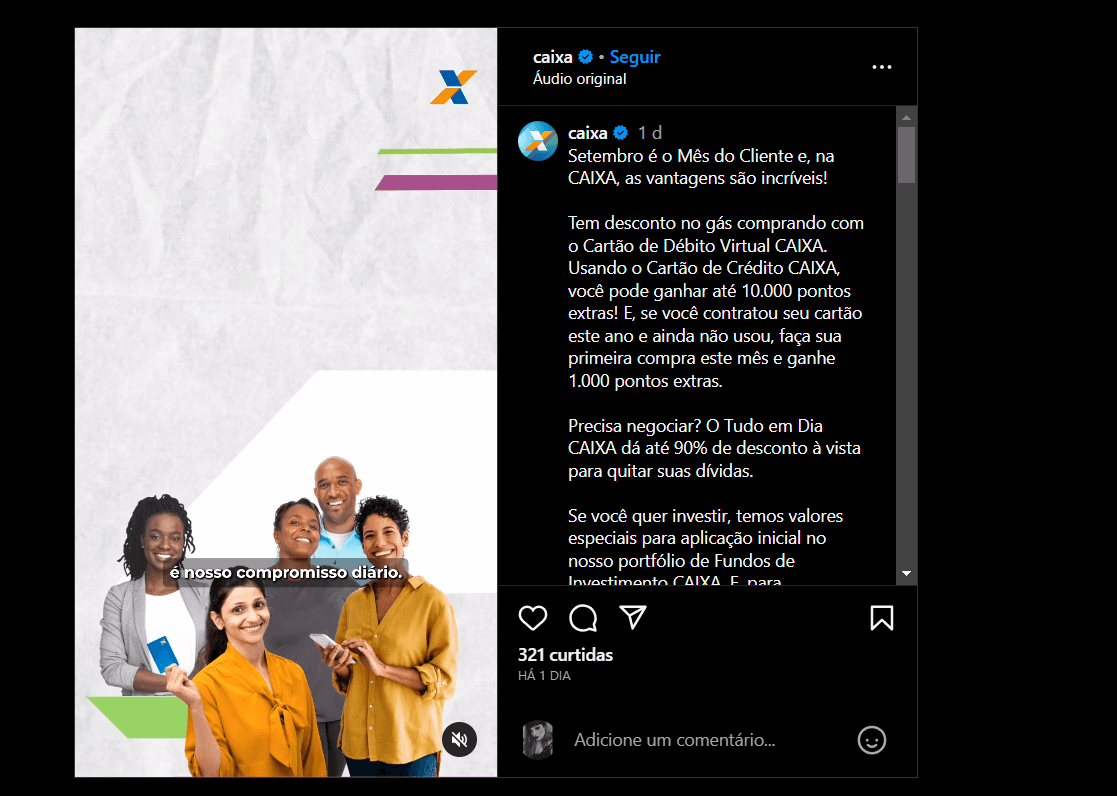 Postagem da Caixa Econômica Federal reafirmando seu compromisso em homenagem ao mês do cliente (Foto Reprodução/Instagram) Postagem da Caixa Econômica Federal reafirmando seu compromisso em homenagem ao mês do cliente (Foto Reprodução/Instagram)