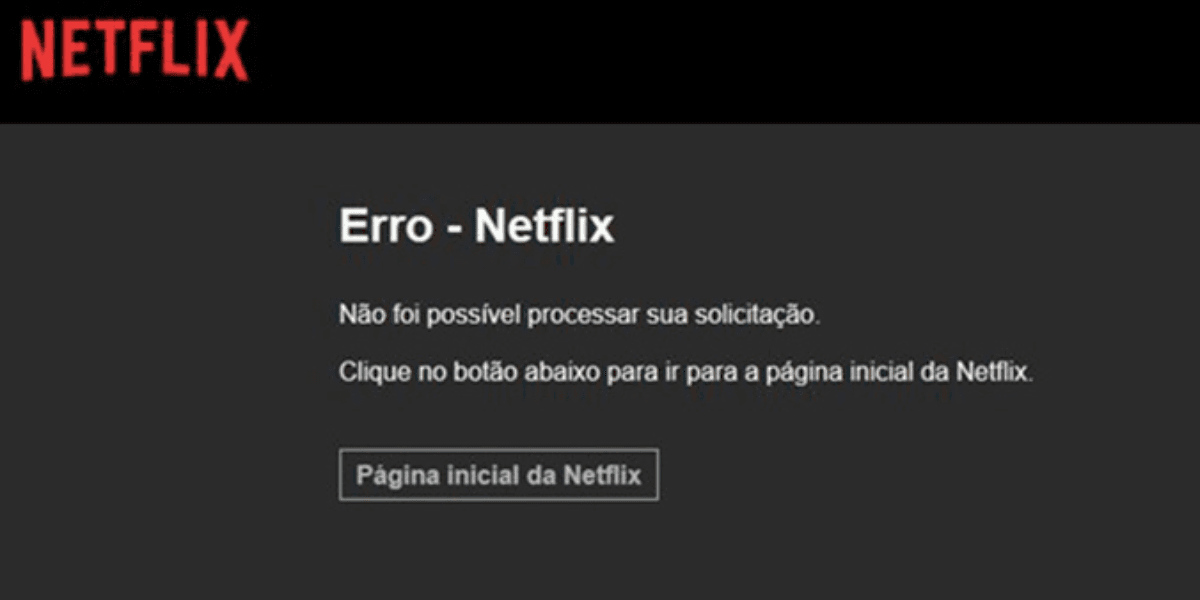 Netflix indisponível (Reprodução/Internet) Netflix indisponível (Reprodução/Internet)