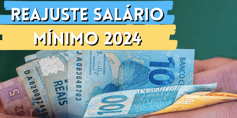 Reajuste de salário mínimo de 2024 (Reprodução/Internet) Reajuste de salário mínimo de 2024 (Reprodução/Internet)