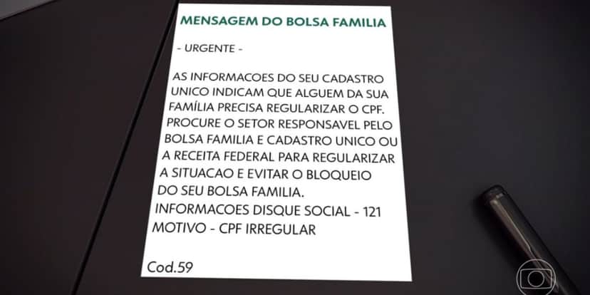 Comunicado do Bolsa Família sobre bloqueio (Foto: Reprodução / Globo) Comunicado do Bolsa Família sobre bloqueio (Foto: Reprodução / Globo)
