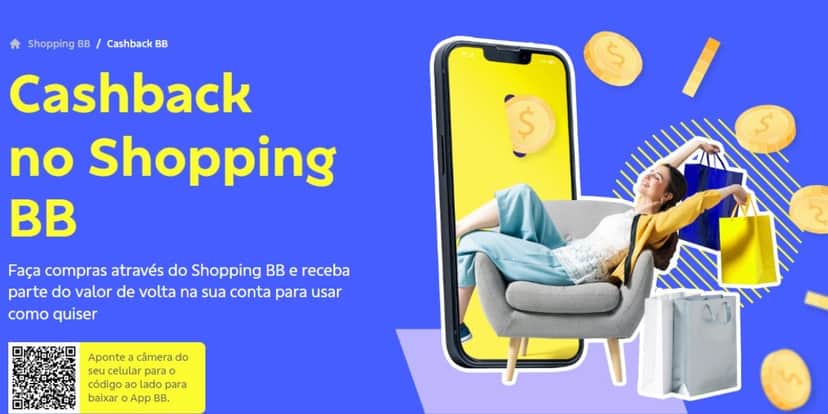 Cashback pode ser utilizado no Shopping do BB (Reprodução: Internet) Cashback pode ser utilizado no Shopping do BB (Reprodução: Internet)