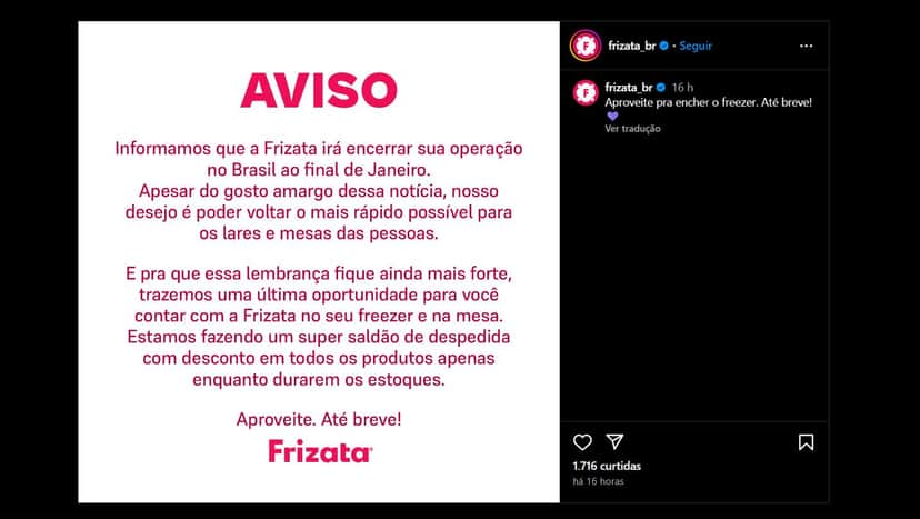 Comunicado oficial da Frizata nas redes sociais oficiais da marca (Foto Reprodução/Instagram) Comunicado oficial da Frizata nas redes sociais oficiais da marca (Foto Reprodução/Instagram)
