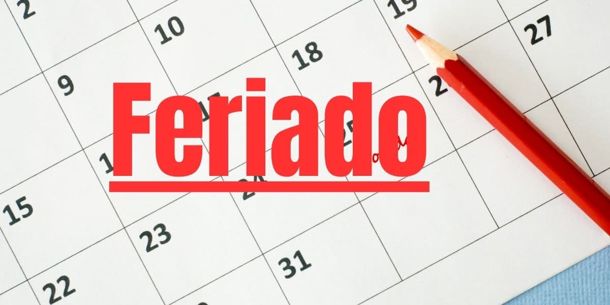 Feriado e datas em calendário - Foto Reprodução Internet Feriado e datas em calendário - Foto Reprodução Internet