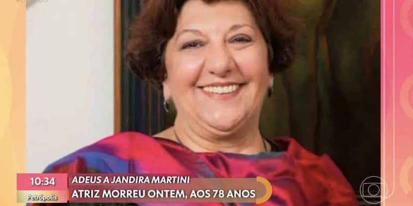 Jandira Martini (Foto: Reprodução / Globo) Jandira Martini (Foto: Reprodução / Globo)