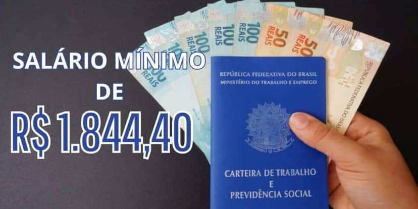 Salário mínimo de R$1.844,40 é confirmado para milhares (Foto: Internet) Salário mínimo de R$1.844,40 é confirmado para milhares (Foto: Internet)