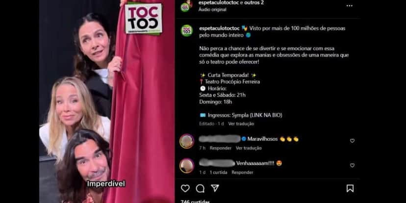 Divulgação da peça TOC-TOC (Foto Reprodução/Instagram) Divulgação da peça TOC-TOC (Foto Reprodução/Instagram)