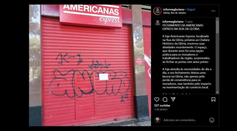 Postagem sobre o fechamento da Americanas da Rua da Glória (Foto Reprodução/Instagram) Postagem sobre o fechamento da Americanas da Rua da Glória (Foto Reprodução/Instagram)