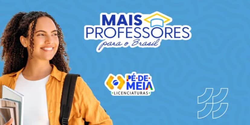 Pé-de-meia licenciaturas (Foto: Reprodução / Governo Federal) Pé-de-meia licenciaturas (Foto: Reprodução / Governo Federal)