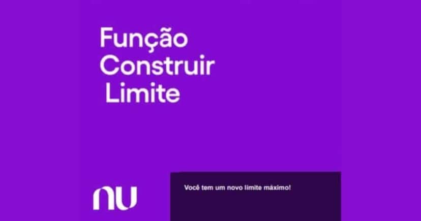 Função construir Limite (Reprodução/Nubank) Função construir Limite (Reprodução/Nubank)