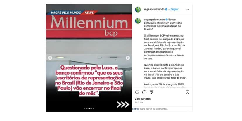 Notícia envolvendo o fechamento do Millennium BCP (Foto: Reprodução / Instagram) Notícia envolvendo o fechamento do Millennium BCP (Foto: Reprodução / Instagram)