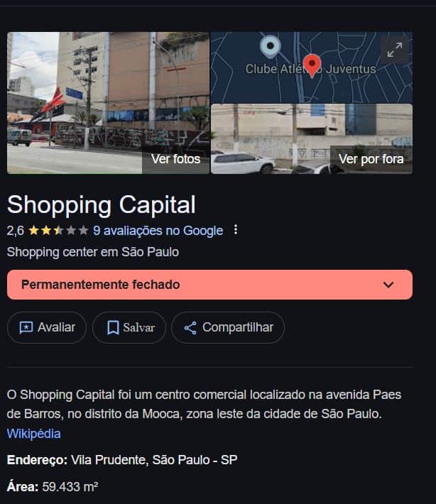 Shopping Capital consta como encerrado permanentemente (Foto Reprodução/Maps) Shopping Capital consta como encerrado permanentemente (Foto Reprodução/Maps)