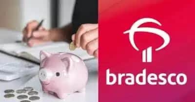 Bradesco poupança - Foto; Montagem Bradesco poupança - Foto; Montagem