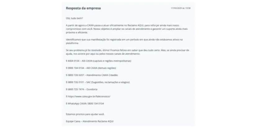 Resposta da Caixa (Foto: Reprodução / Reclame Aqui) Resposta da Caixa (Foto: Reprodução / Reclame Aqui)