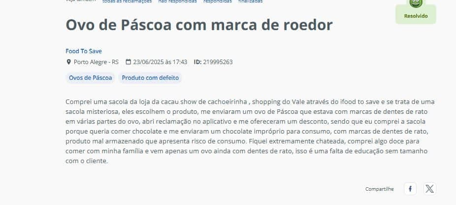 Denúncia contra a Food To Save envolvendo a marca cacau show (Foto Reprodução/Reclame Aqui) Denúncia contra a Food To Save envolvendo a marca cacau show (Foto Reprodução/Reclame Aqui)