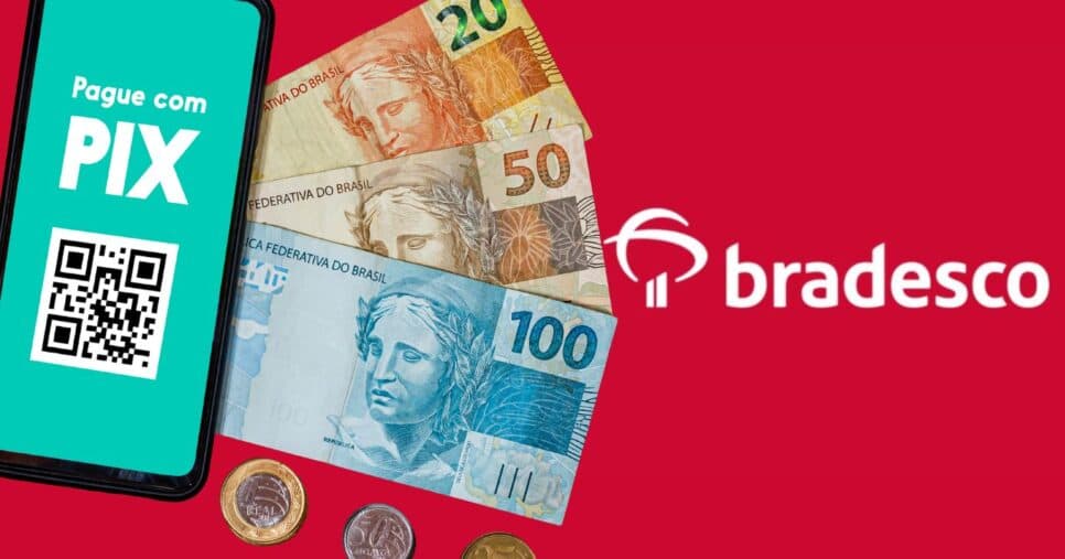 Ilustração PIX, notas de Real e logo Bradesco (Fotos: Canva / Internet) Ilustração PIX, notas de Real e logo Bradesco (Fotos: Canva / Internet)