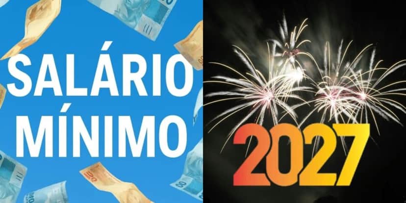 Projeção do salário mínimo para 2027 (Reprodução: Montagem TV Foco) Projeção do salário mínimo para 2027 (Reprodução: Montagem TV Foco)