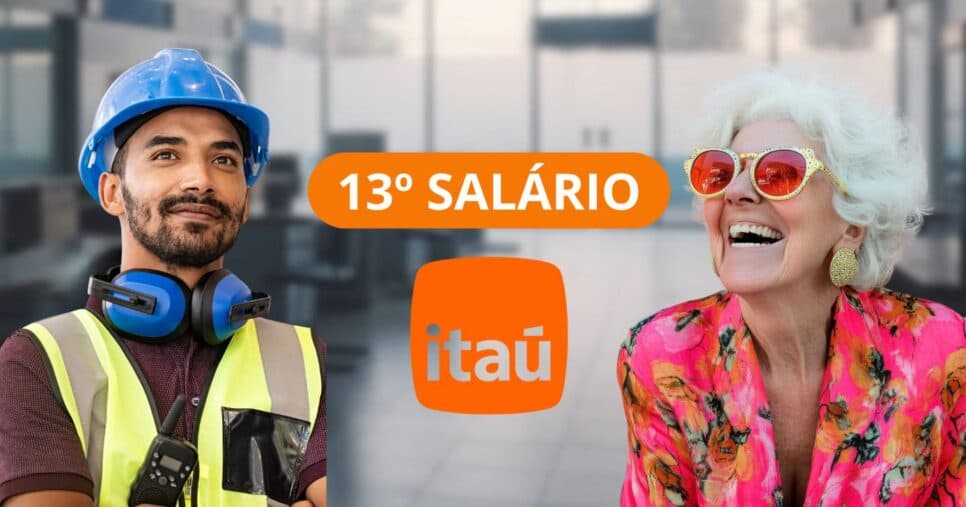 13º salário: Como fazer para antecipar abono no Itaú já na Copa