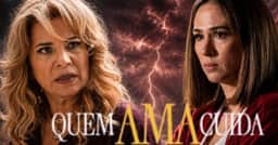 O Jogo virou: Brigitte rejeita súplica de Pilar e recusa a voltar para casa em “Quem Ama Cuida”
